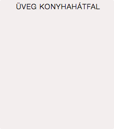 ÜVEG KONYHAHÁTFAL