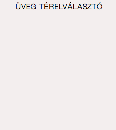 ÜVEG TÉRELVÁLASZTÓ